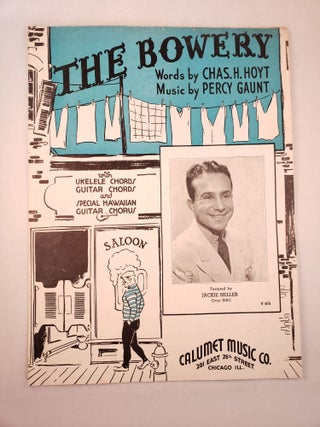 Item #45607 The Bowery. Chas. H. Hoyt, Percy Gaunt