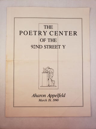 Item #45612 The Poetry Center of the 92nd Street Y, Aharon Appelfeld March 19, 1990. Aharon...