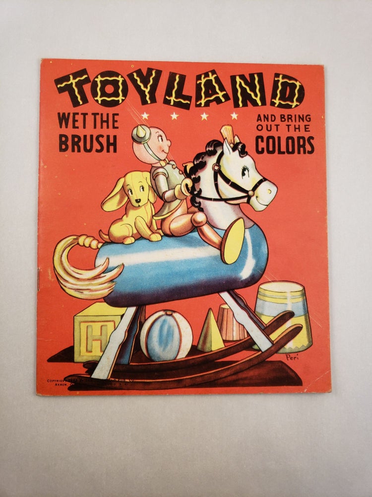 Item #45646 Toyland Wet The Brush and Bring Out The Colors. illustrated by Peri.