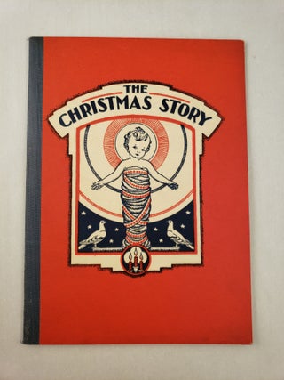 Item #45654 The Christmas Story. Annie S. Cameron, Marion Humphreys Matchitt