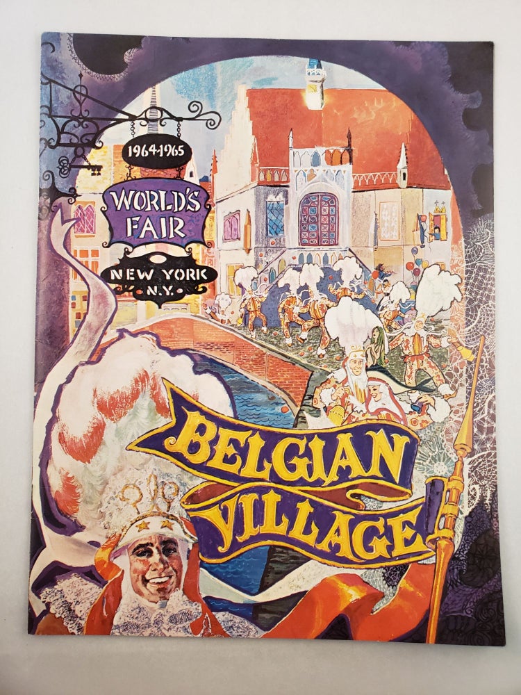 Item #45689 Belgian Village 1964-1965 World’s Fair New York, N. Y. Robert President Straile.