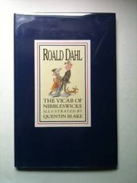 Item #4570 The Vicar of Nibbleswicke. Roald Dahl