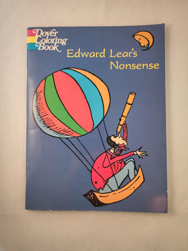Item #45721 Edward Lear’s Nonsense Book A Dover Coloring Book. Edward Lear.
