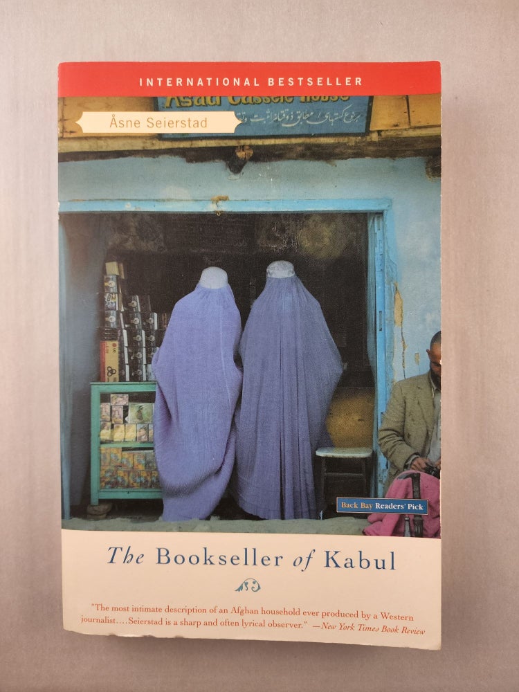 Item #45777 Bookseller of Kabul. Ascn and Asne Seierstad, Ingrid Christophersen.