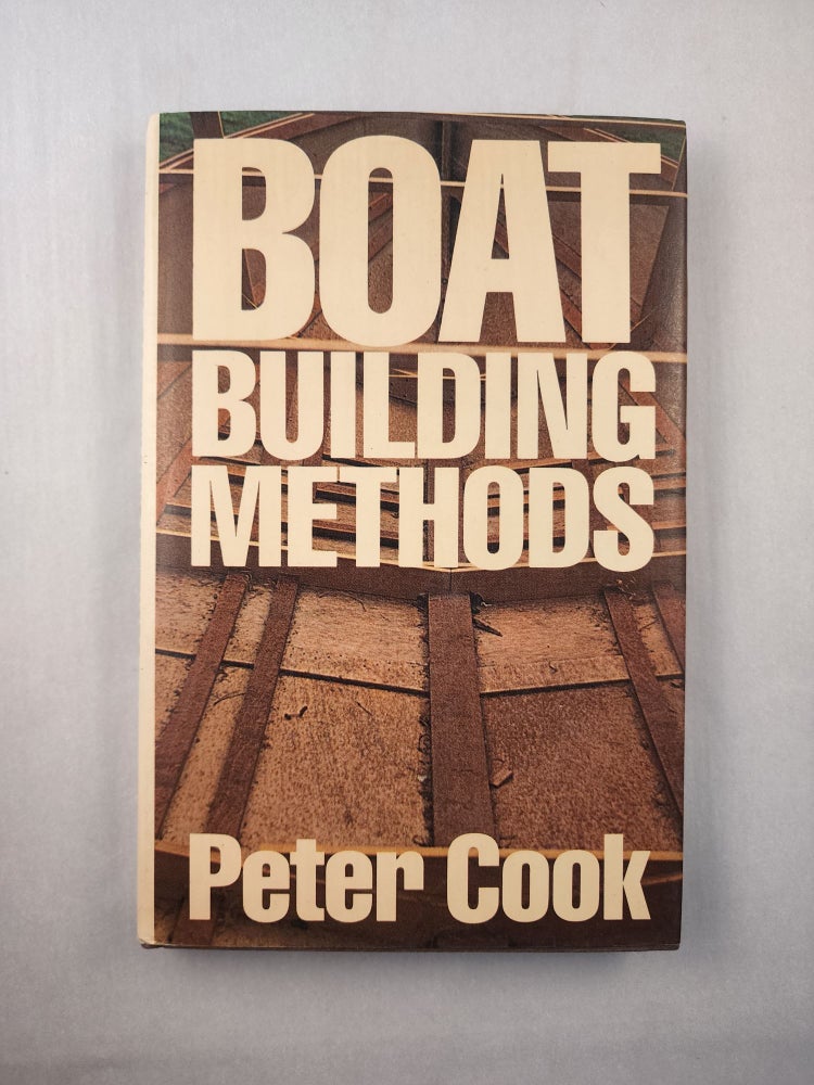 Item #45782 Boat Building Methods. Peter Cook.