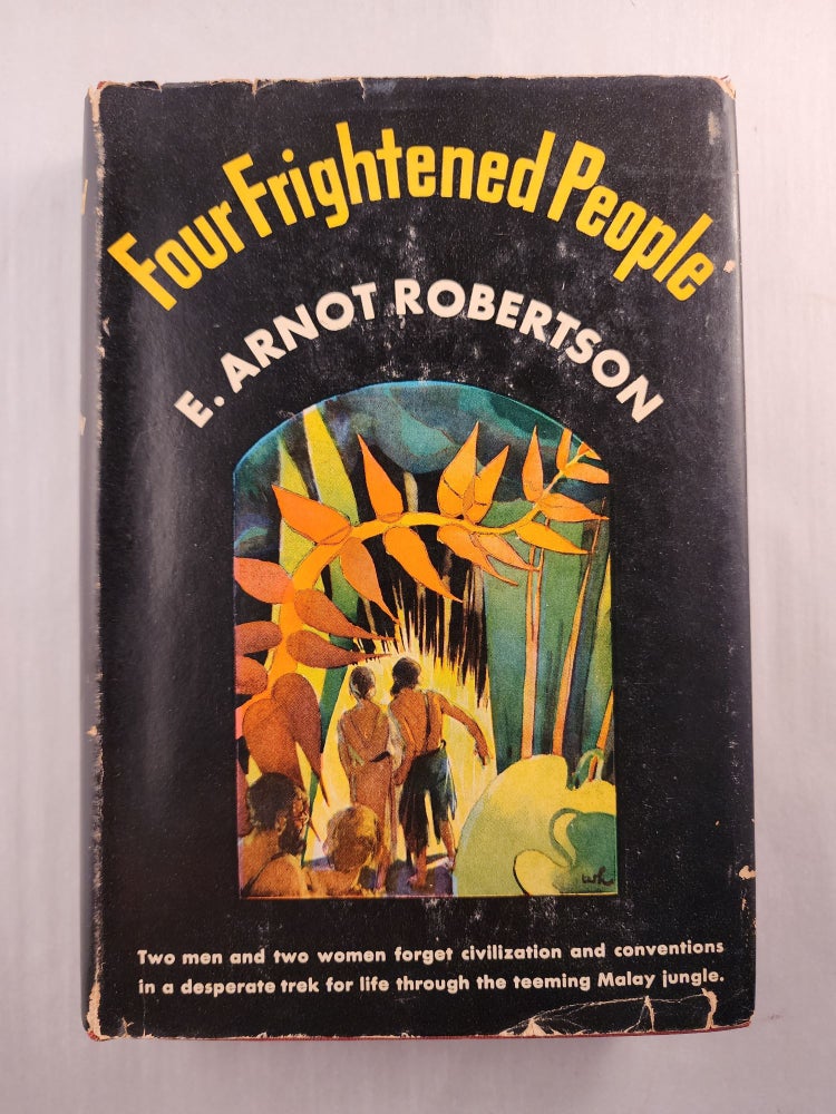 Item #45793 Four Frightened People. Eileen Arbuthnot Robertson.