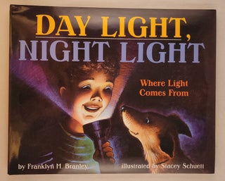 Item #45826 Day Light, Night Light: Where Light Comes From Let’s Read and Find out Science...