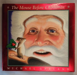 Item #45835 The Mouse Before Christmas. Michael Garland