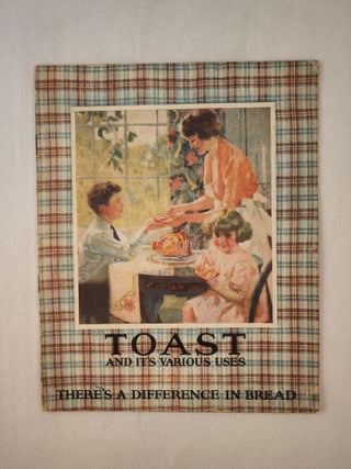 Item #45861 Toast and It’s Various Uses: There’s a Difference in Bread. n/a