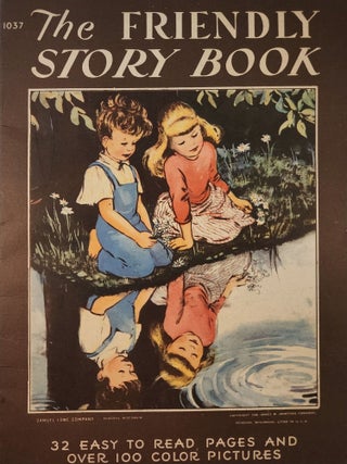 Item #45865 The Friendly Story Book 32 Easy To Read Pages and Over 100 Color Pictures. n/a