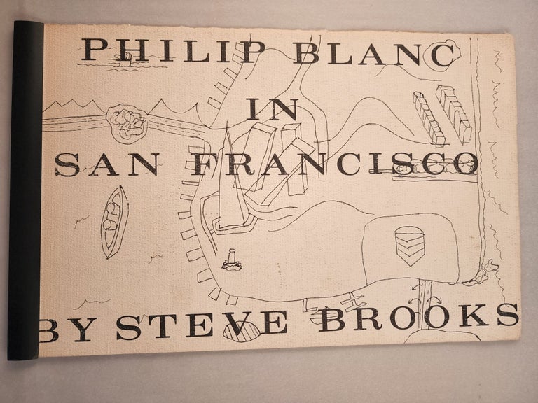 Item #45959 Philip Blanc in San Francisco. Steve Brooks.
