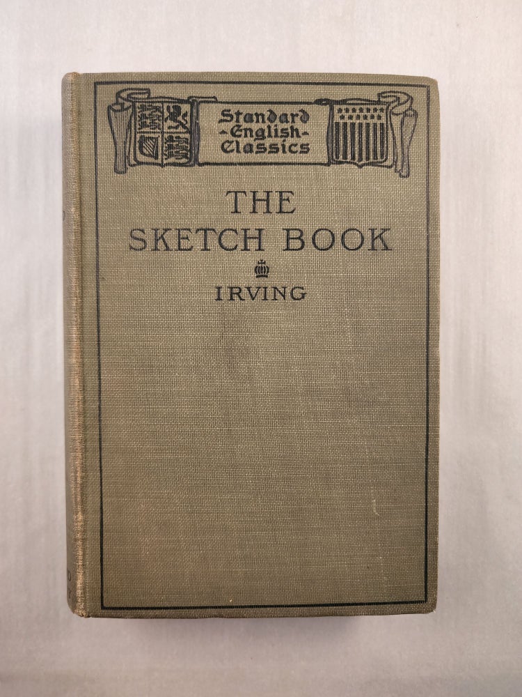 Item #45969 Irving’s Sketch Book Complete Edition. Washinton Irving, edited, Mary E. Litchfield.