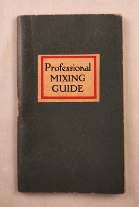 Item #45989 Professional Mixing Guide The Accredited List of Recognized and Accepted Standard...