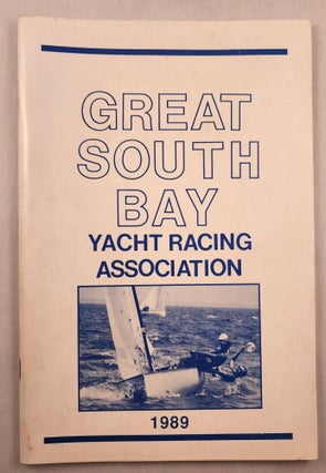 Item #45997 Great South Bay Yacht Racing Association 1989. Lawrence President Deering