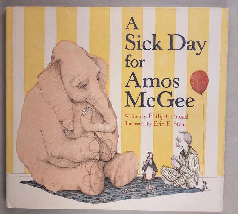 Item #46029 A Sick Day for Amos McGee. Philip C. and Stead, Erin E. Stead.