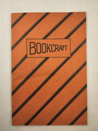 Item #46062 Bookcraft An Industrial Art Subject On Book Repairing for Schools and Libraries....