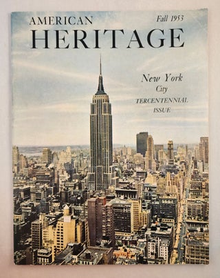 Item #46068 American Heritage Fall 1953, Vol. 5, Number 1. Earle Newton