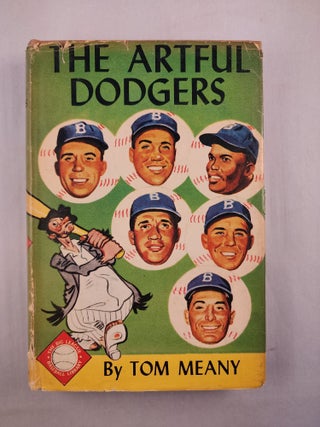 Item #46097 The Artful Dodgers. Tom Meany