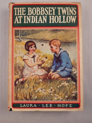 Item #46099 The Bobbsey Twins at Indian Hollow #33. Laura Lee and Hope, Marie Schubert