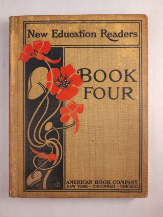 Item #46121 Education Readers A Synthetic and Phonic Word Method Book Four Reading for the Third...