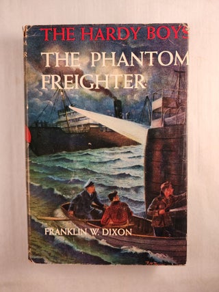 Item #46124 The Phantom Freighter (Hardy Boys Mystery Stories # 26). Franklin W. Dixon