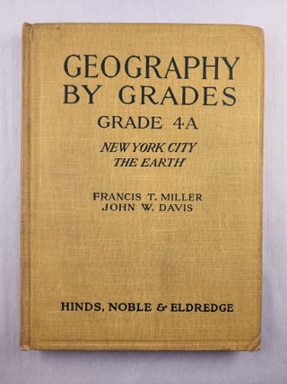 Item #46151 Geography By Grades Grade 4A City of New York with Introductory Studies of the Earth....