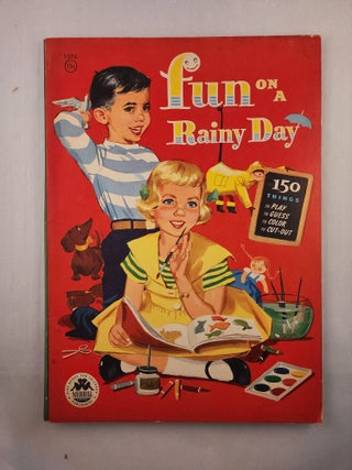 Item #46161 Fun on a Rainy Day 150 Things to Play to Guess to Color to Cut-Out. n/a