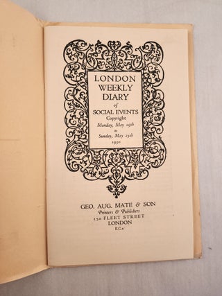 London Weekly diary of Social Events Monday, May 19th to Sunday, May 25th, 1930