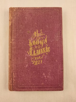 Item #46173 The Lady’s Almanac For the Year 1871