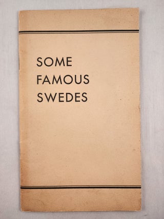 Item #46181 Some Famous Swedes