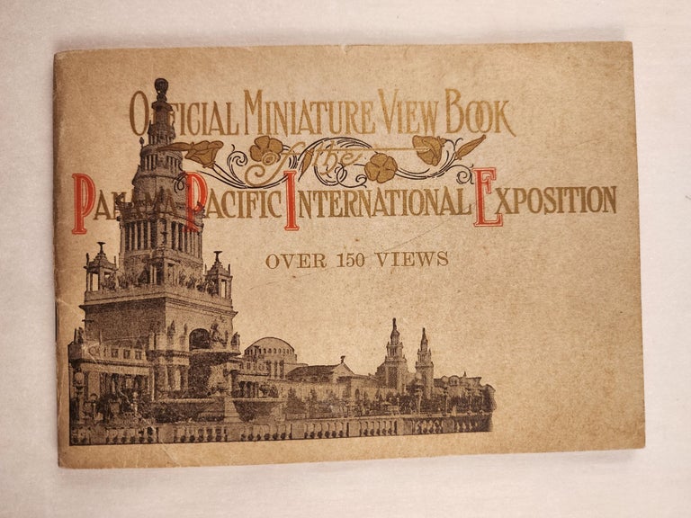 Item #46182 Official Miniature View Book of the Panama-Pacific International Exposition. n/a.