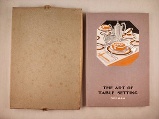 Item #46217 The Art of Table Setting. Lilian M. Gunn