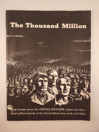Item #46231 The Thousand Million Brief Stories about the United Nations, where one thousand...