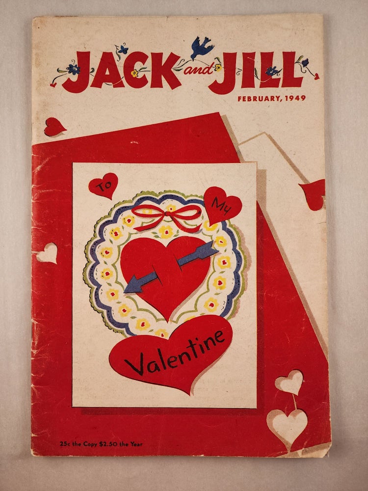 Item #46236 Jack and Jill Magazine February, 1949 Volume 11 No. 4. N/A.