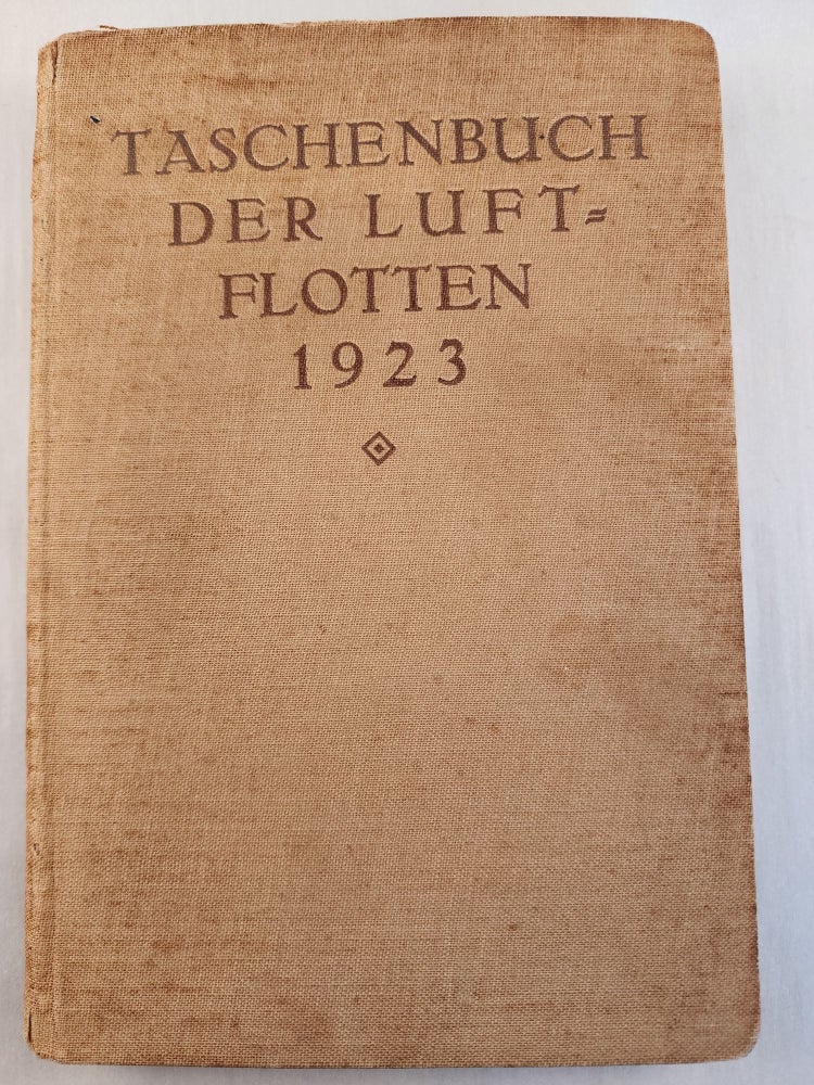 Item #46297 Taschenbuch der Luftflotten 1923. Werner von Langsdorff.