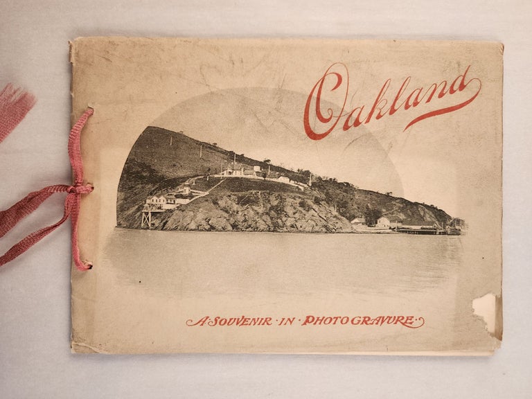 Item #46334 Souvenir Of Oakland, Cal. Photo-Gravures. n/a.