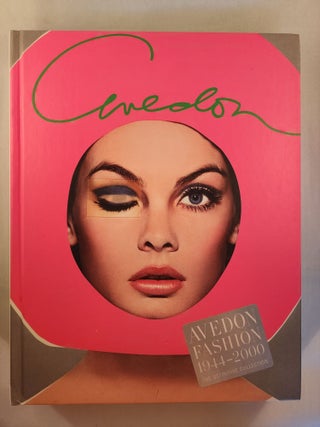Item #46371 Avedon Fashion 1944-2000. Carol Squiers, Vince Aletti, Philippe Garner