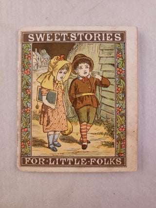 Item #46381 Sweet Stories For Little Folks. n/a