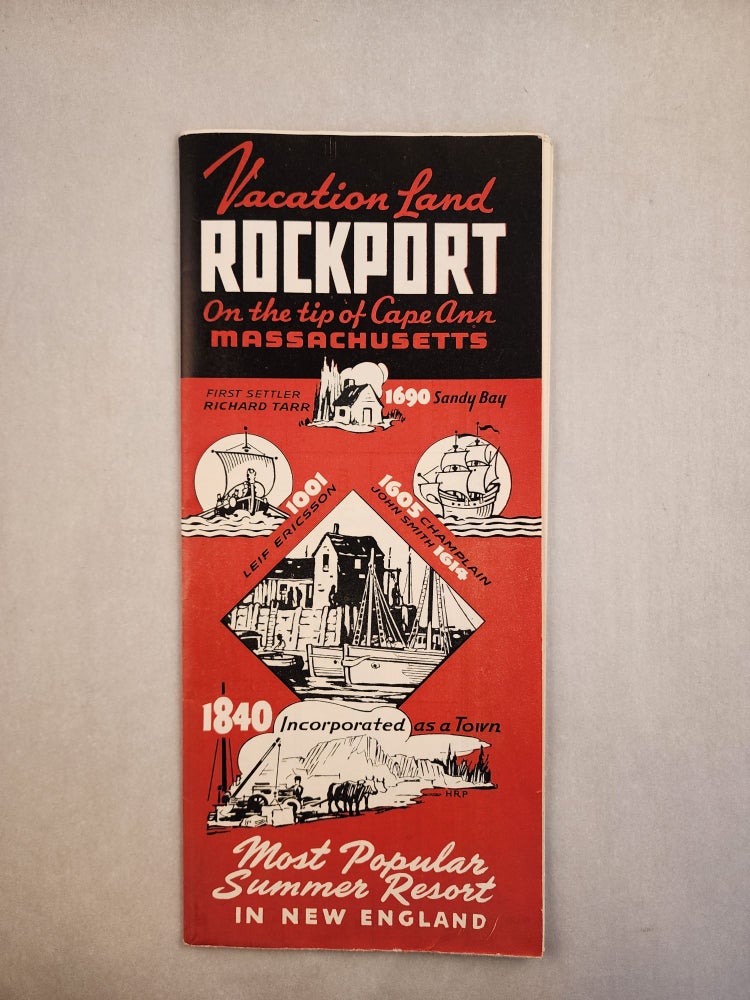 Item #46429 Vacation Land Rockport On the tip of Cape Ann Massachusetts. Rockport Board of Trade.
