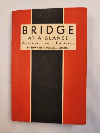 Item #46436 Bridge At A Glance Auction, Contract. Edward C. Russell