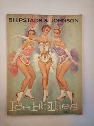 Item #46465 Shipstads & Johnson Ice Follies 26th Edition. Eddie Shipstad, Roy, Oscar Johnson
