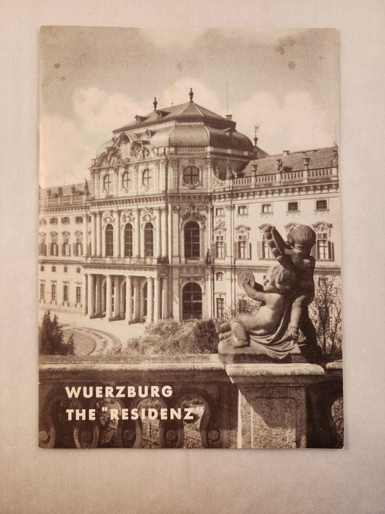 Item #46478 Werzburg the “Residenz”. Max H. and von Freeden, P. Erlinghagen.