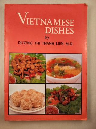 Item #46494 Vietnamese Dishes. Duong Thi Thanh Lien