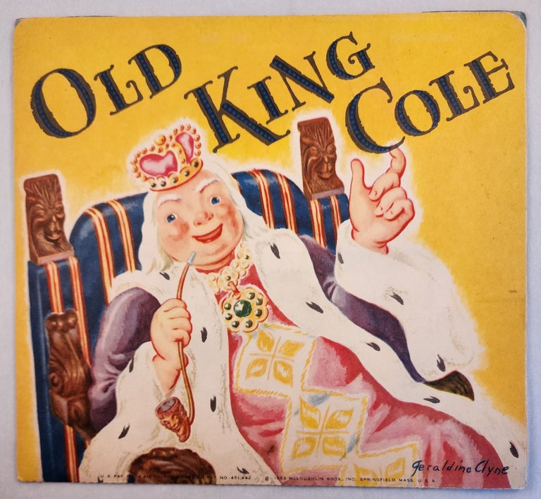 Item #46517 Old King Cole. Geraldine Clyne.