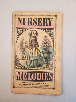 Item #46519 Nursery Melodies, or Pretty Rhymes in Easy Verse. n/a