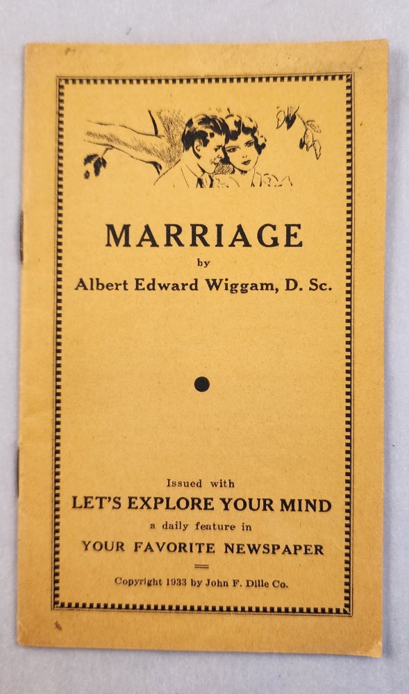 Item #46520 Marriage. Albert Edward Wiggam.
