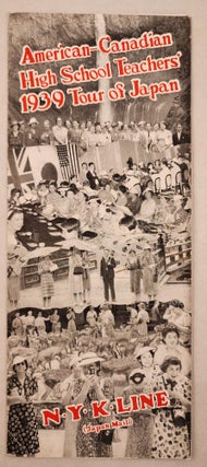 Item #46527 American and Canadian High School Teachers’ 1939 Tour of Japan. N Y. K. Line