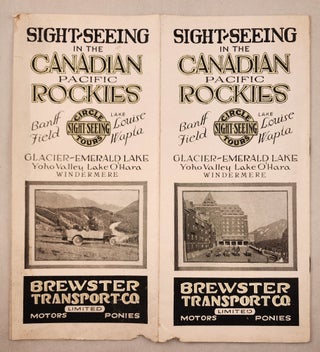 Item #46534 Sight-seeing in the Canadian Pacific Rockies : Banff, Field, Lake Louise, Wapta,...
