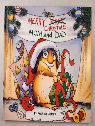 Item #46604 Merry Christmas, Mom and Dad. Mercer Mayer
