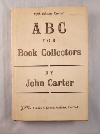 Item #46613 ABC for Book-Collectors. John Carter